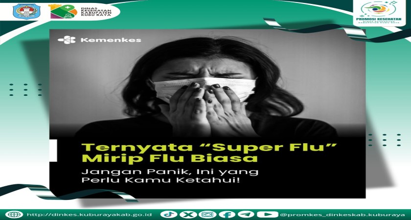 Ayo Kenali!! Super Flu Gejala Seperti Flu Biasa
