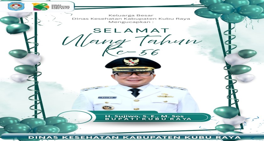 Selamat Hari Ulang Tahun Bupati Kubu Raya ke 56 (5/9/25)