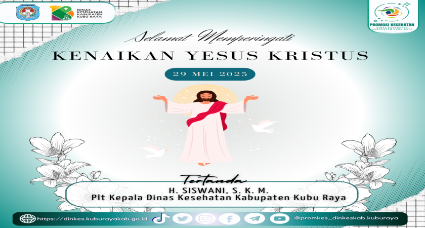 Selamat Merayakan Kenaikan Yesus Kristus Tahun 2025