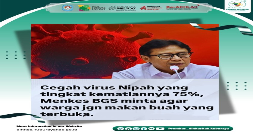 Cegah Virus Nipah Tingkat Kematiannya 75%