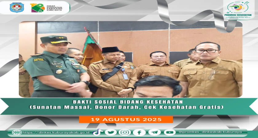 Bupati Kubu Raya Tinjau Bakti Sosial Kesehatan dalam Rangka HUT KKR ke-18 (19/8)