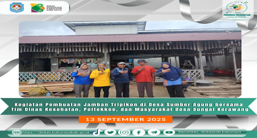Pembuatan Jamban Tripikon di Desa Sumber Agung Sungai Kerawang (13/9/25)