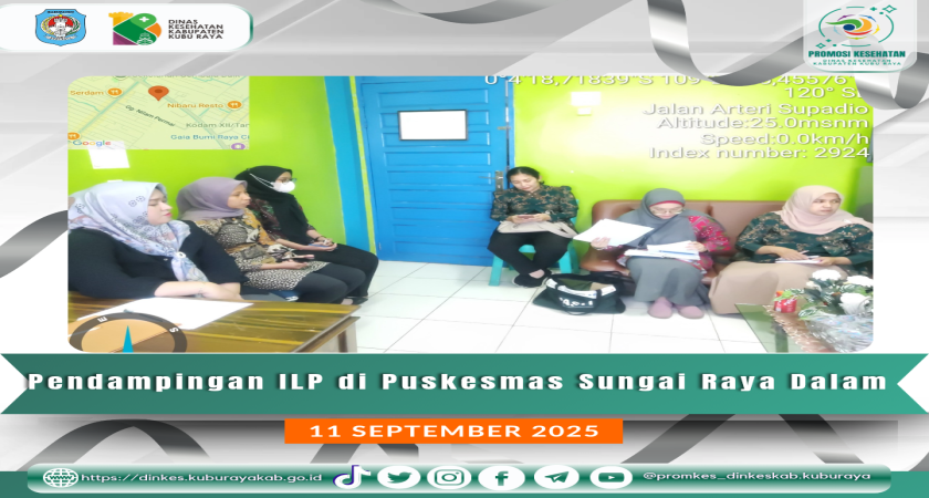 Pendamping an ILP Puskesmas Sungai Raga Dalam (11/9)