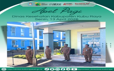 Apel Pagi Dinas Kesehatan Kabupaten Kubu Raya