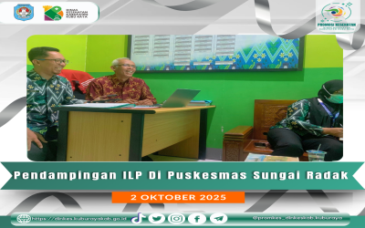 Pendampingan Integrasi Layanan Primer (ILP) di Puskesmas Sungai Radak