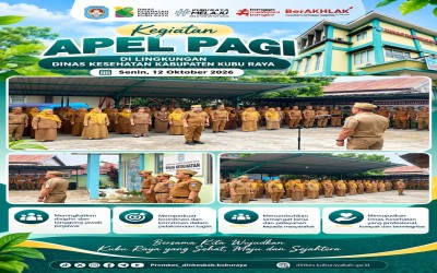 Apel Pagi Dinas Kesehatan Kabupaten Kubu Raya