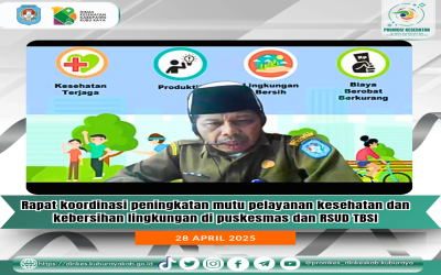 Rapat koordinasi peningkatan mutu pelayanan kesehatan dan kebersihan lingkungan di puskesmas dan RSUD TBSI