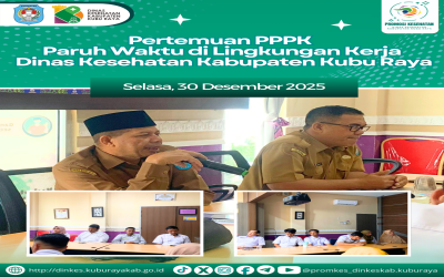 Pertemuan PPPK Paruh Waktu di Lingkungan Kerja Dinas Kesehatan Kabupaten Kubu Raya (30/12/25)