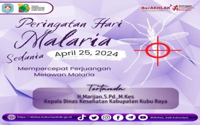 Hari Malaria Sedunia 25 April 2024