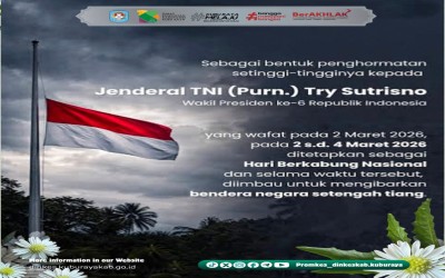 Imbauan Pengibaran Dalam rangka memberikan penghormatan yang setinggi-tingginya kepada Wakil Presiden Republik Indonesia ke-6, Jenderal TNI (Purn.) Try Sutrisno yang telah wafat.Bende