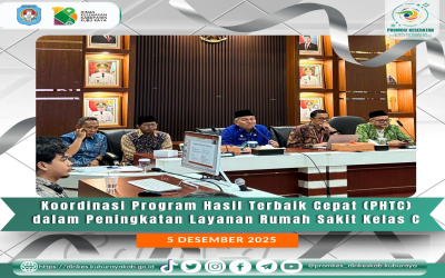 Koordinasi Program Hasil Terbaik Cepat (PHTC) dalam Peningkatan Layanan Rumah Sakit Kelas C